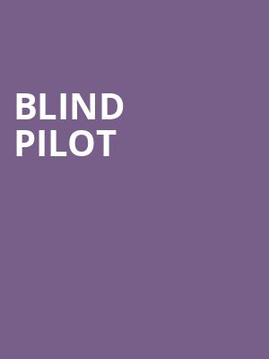 Blind Pilot at Bush Hall